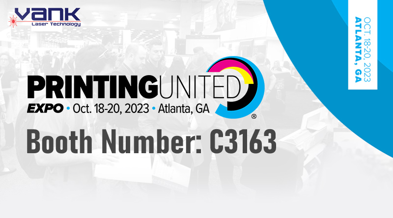 Vanklaser примет участие в выставке Printing United Expo 2023, 18-20 октября 2023 г., Атланта (Джорджия), США.
        